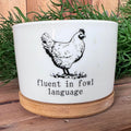 "Fowl Language" Pot